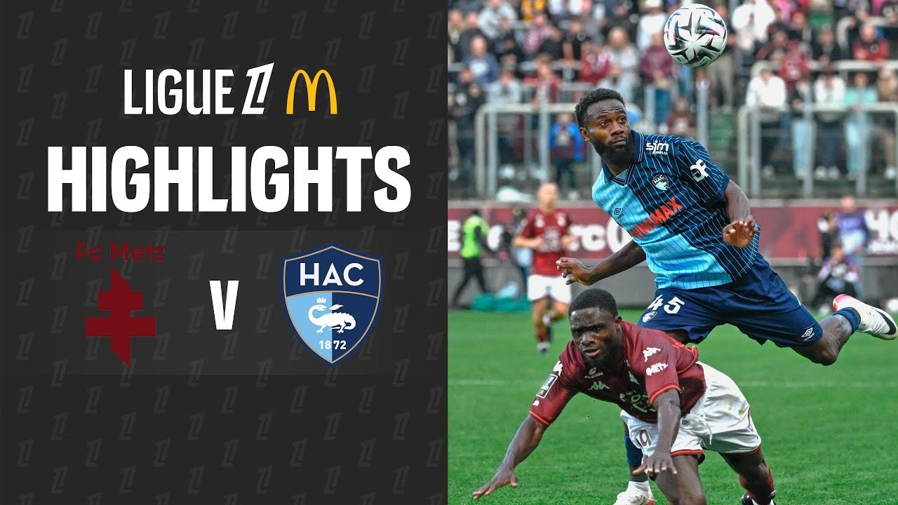 #ไฮไลท์ฟุตบอล [ เม็ตซ์ 0 - 0 เลอ อาฟร์ ] ลีกเอิง ฝรั่งเศส 2025/29.9.68