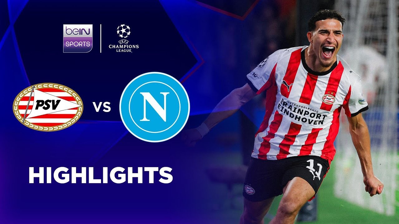 #ไฮไลท์ฟุตบอล [ พีเอสวี ไอนด์โฮเฟ่น 6 - 2 นาโปลี ] ยูฟ่า แชมเปี้ยนส์ ลีก 2025/22.10.68