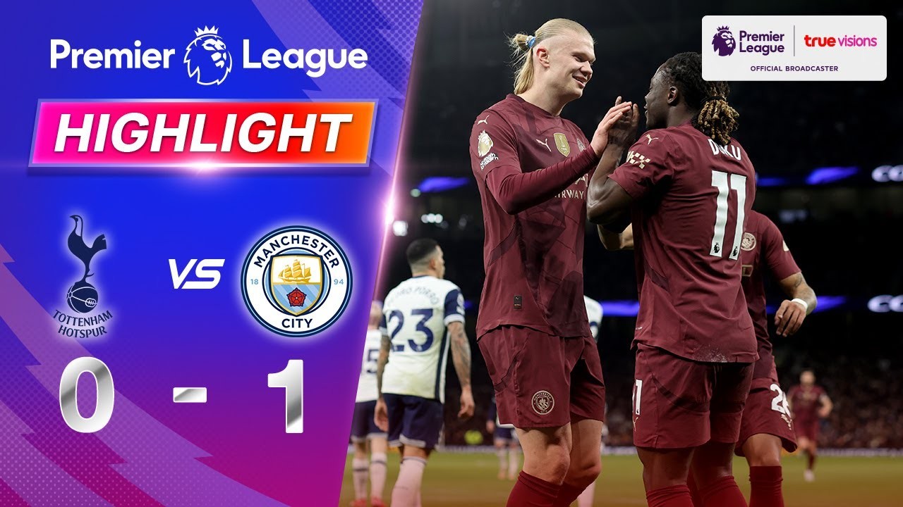 #ไฮไลท์ฟุตบอล [ ท็อตแน่ม ฮ็อตสเปอร์ส 0 - 1 แมนเชสเตอร์ ซิตี้ ] พรีเมียร์ลีก อังกฤษ 2025/27.2.68