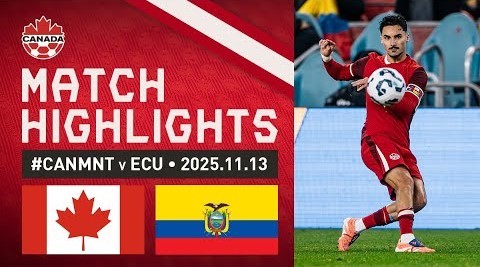 #ไฮไลท์ฟุตบอล [ แคนาดา 0 - 0 เอกวาดอร์ ] กระชับมิตร ทีมชาติ 2025/14.11.68