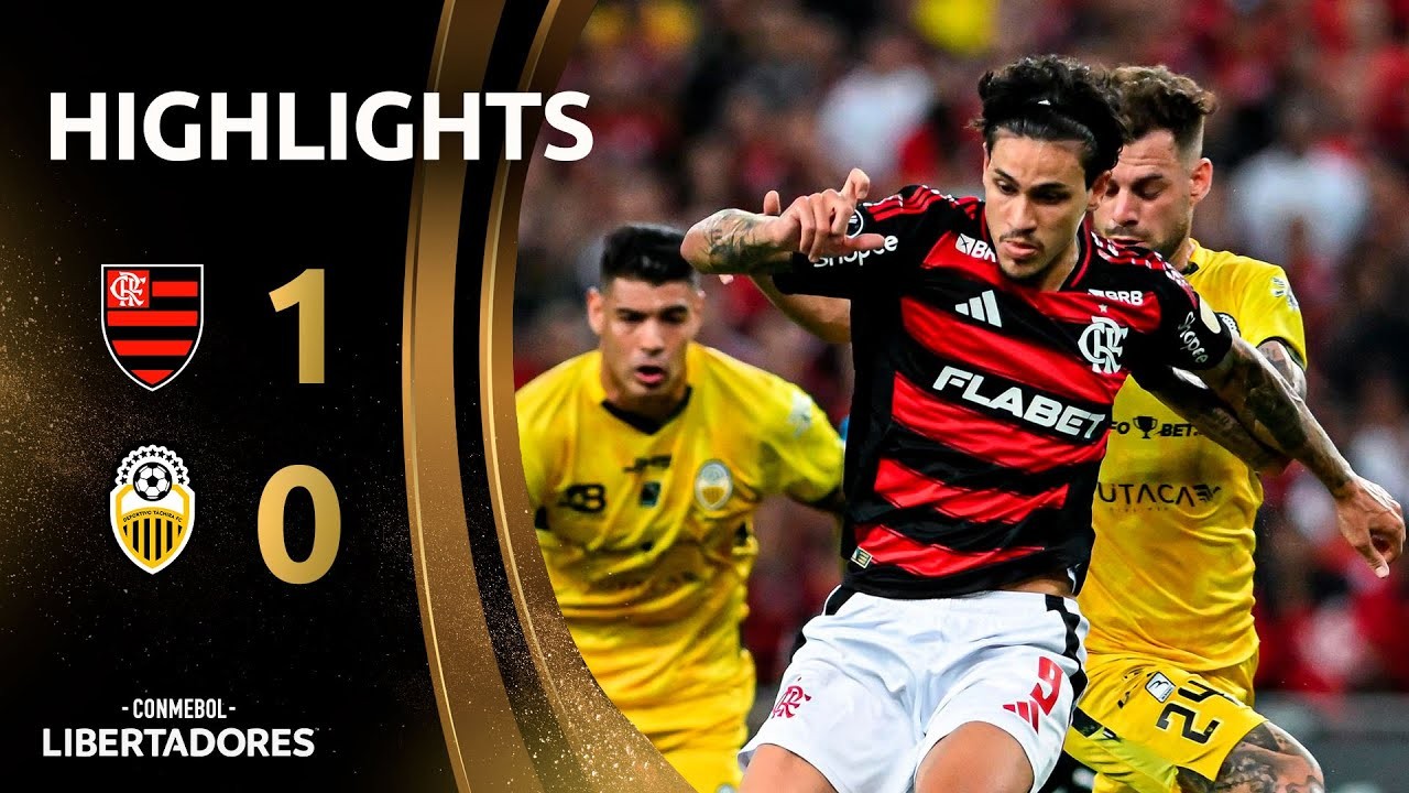 #ไฮไลท์ฟุตบอล [ ฟลาเมงโก้ 1 - 0 เดปอร์ติโว่ ทาชิร่า ] โคปา ลิเบอร์ตาดอเรส 2025/29.5.68