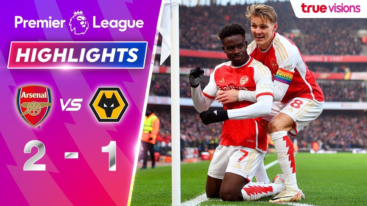#ไฮไลท์ฟุตบอล [ อาร์เซน่อล 2 - 1 วูล์ฟแฮมป์ตัน ] พรีเมียร์ลีก อังกฤษ 2023/3.12.66