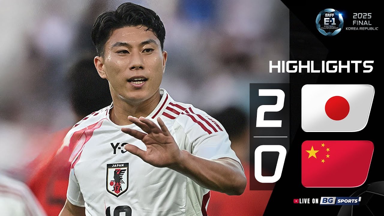 #ไฮไลท์ฟุตบอล [ ญี่ปุ่น 2 - 0 จีน ] ชิงแชมป์แห่งชาติเอเชีย ตะวันออก 2025/13.7.68